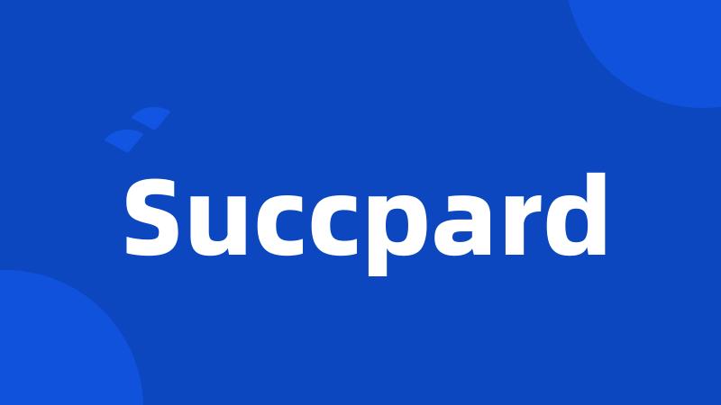 Succpard