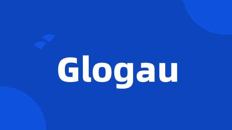 Glogau