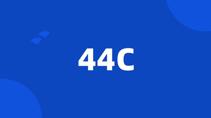 44C