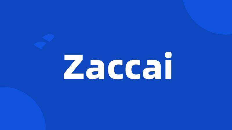 Zaccai