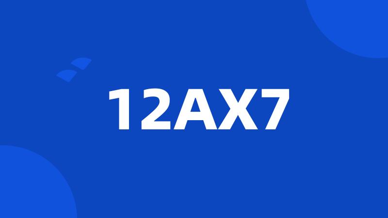 12AX7