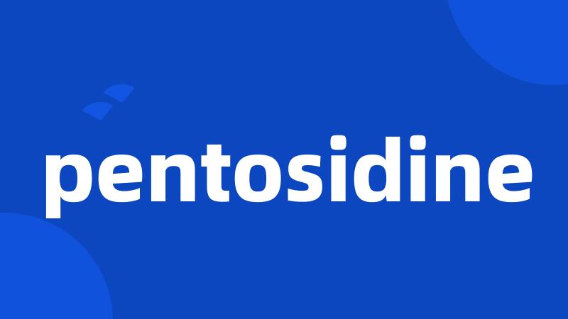 pentosidine