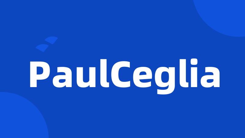 PaulCeglia