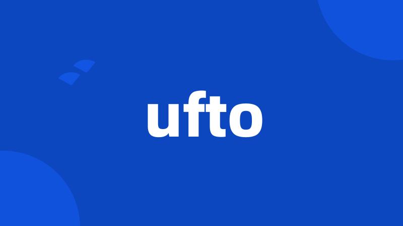 ufto