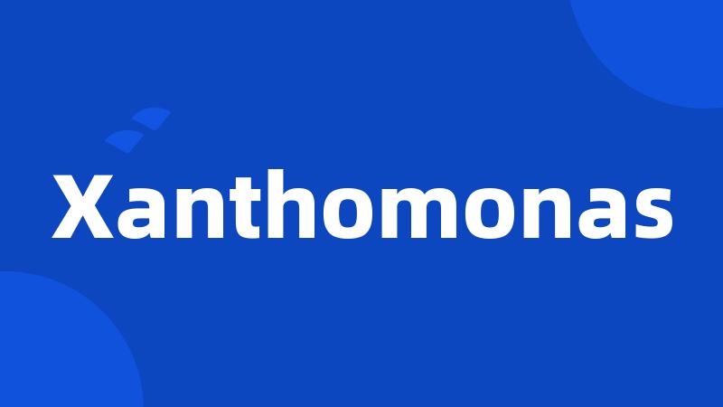 Xanthomonas