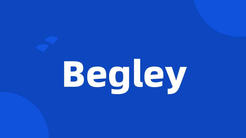 Begley
