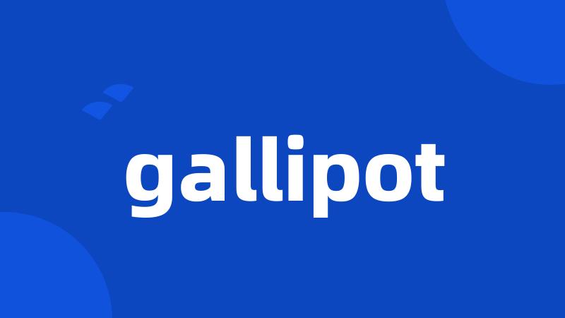 gallipot