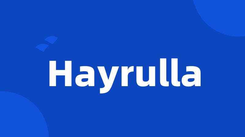 Hayrulla