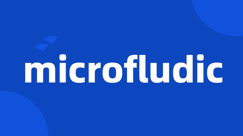 microfludic