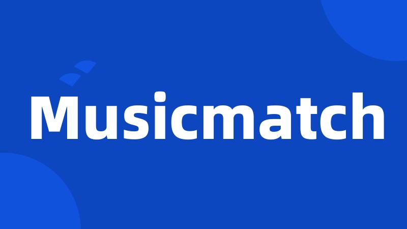 Musicmatch