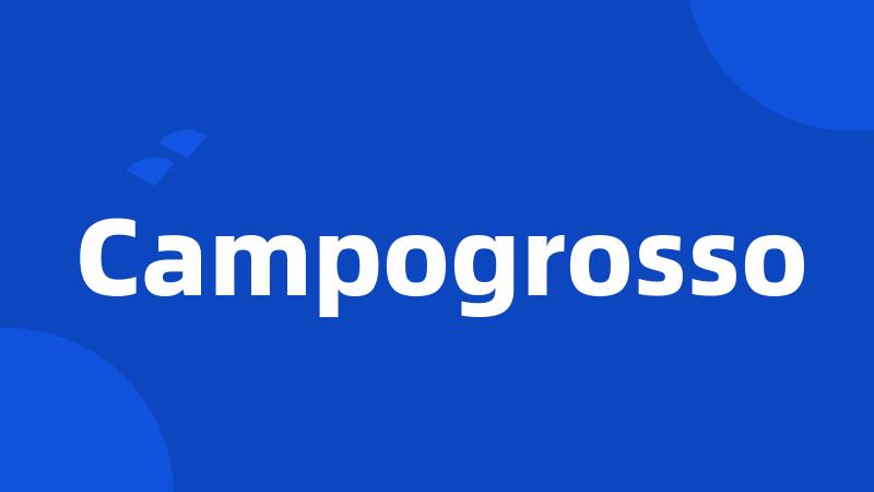 Campogrosso