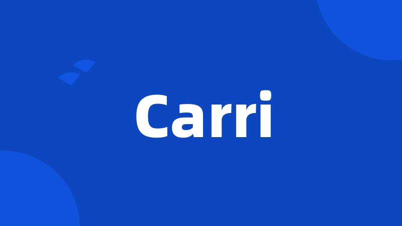 Carri