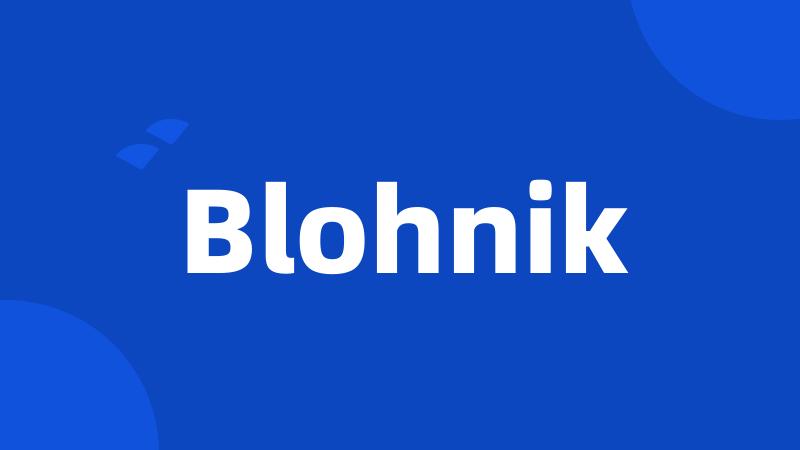 Blohnik