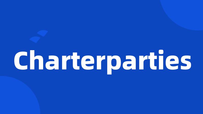 Charterparties