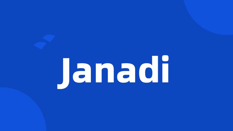 Janadi