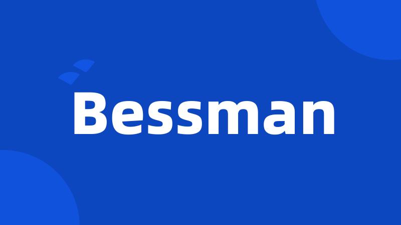 Bessman