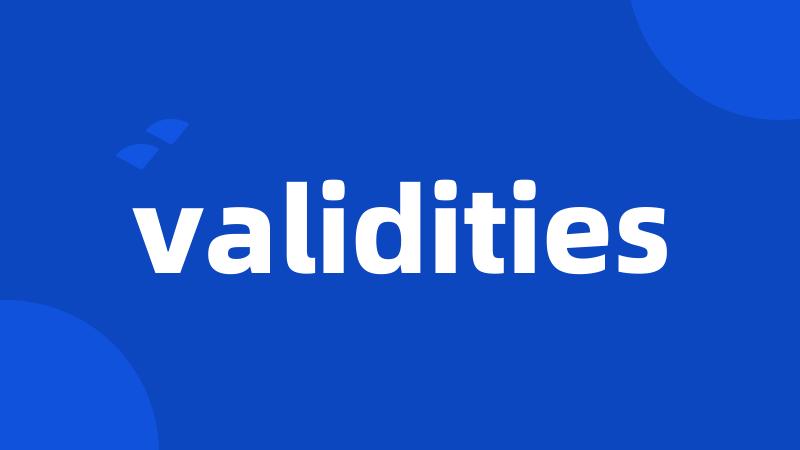 validities