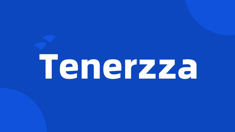 Tenerzza