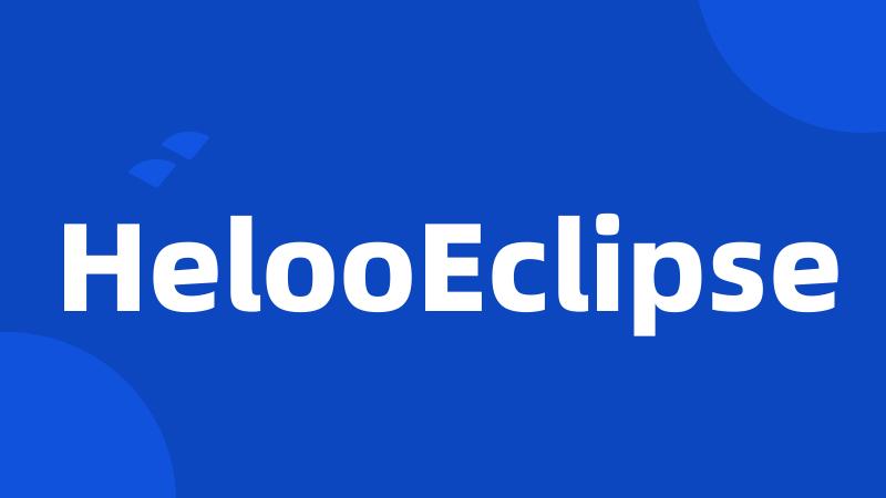 HelooEclipse