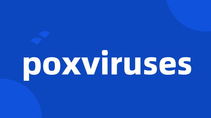 poxviruses