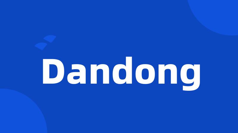 Dandong