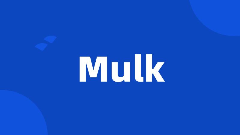 Mulk