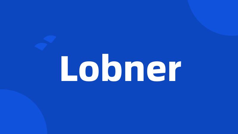 Lobner