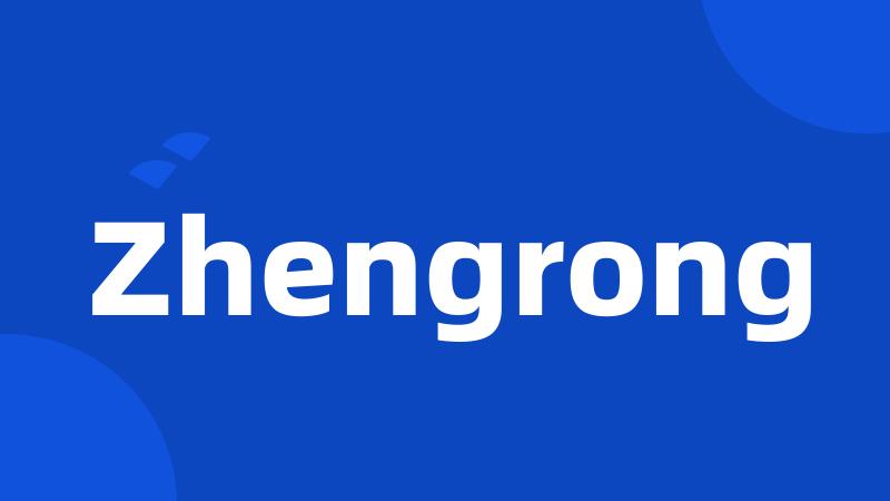 Zhengrong