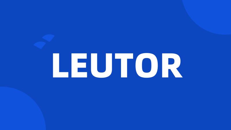 LEUTOR