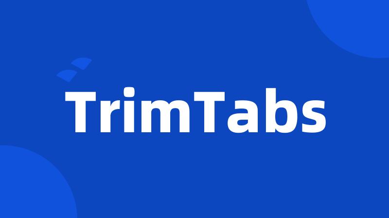 TrimTabs