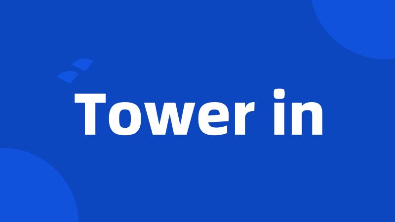 Tower in