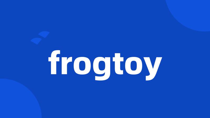 frogtoy