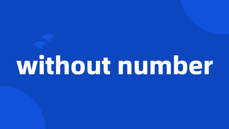 without number