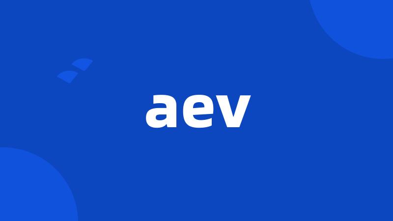 aev