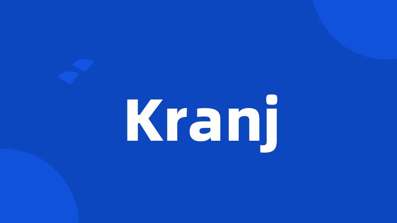 Kranj