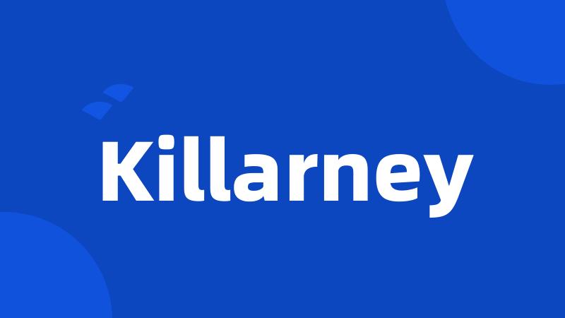 Killarney