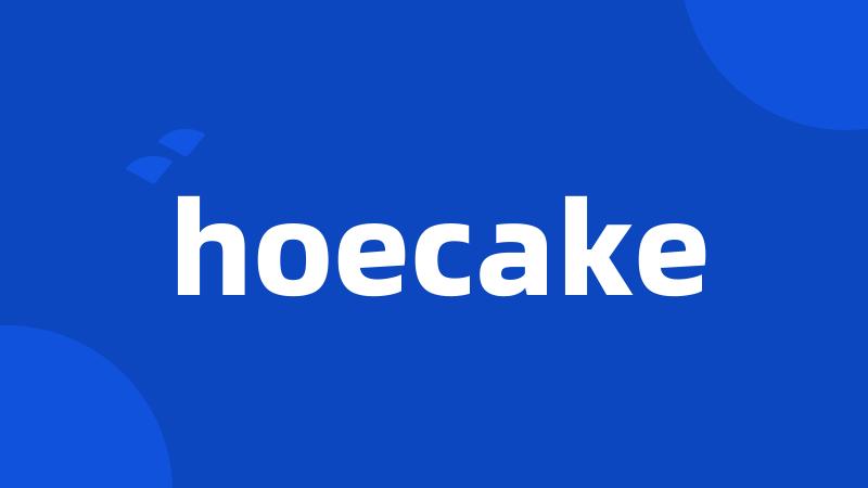 hoecake