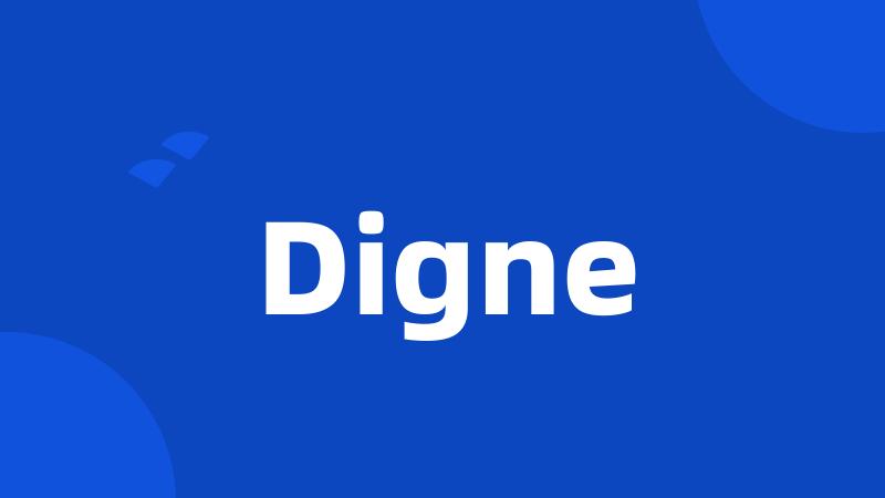 Digne