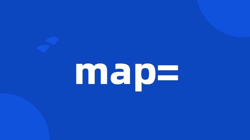 map=