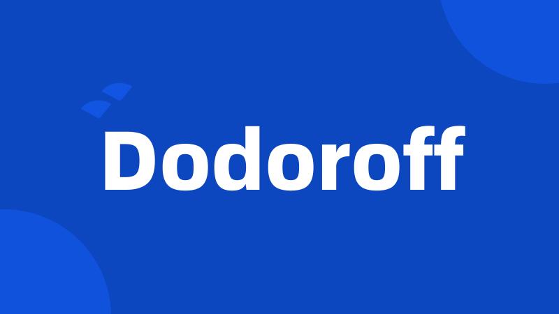 Dodoroff