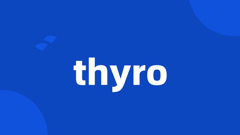thyro