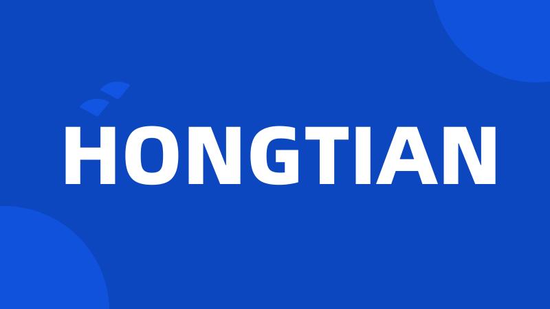 HONGTIAN