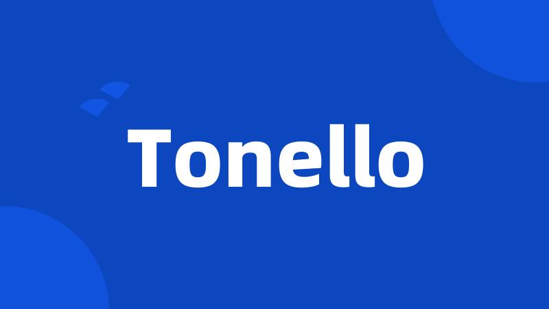 Tonello