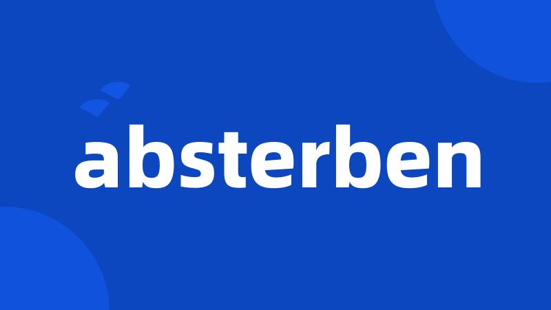 absterben