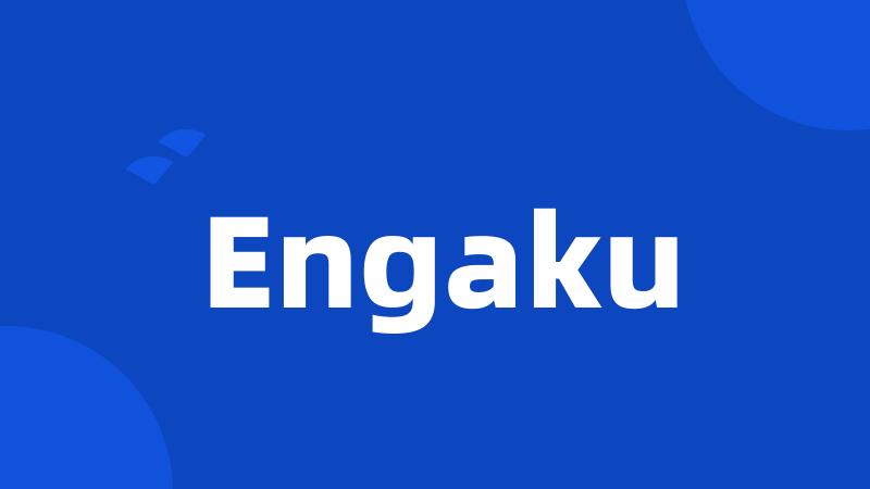 Engaku