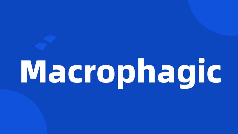 Macrophagic