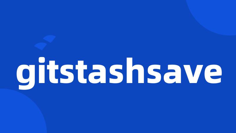 gitstashsave