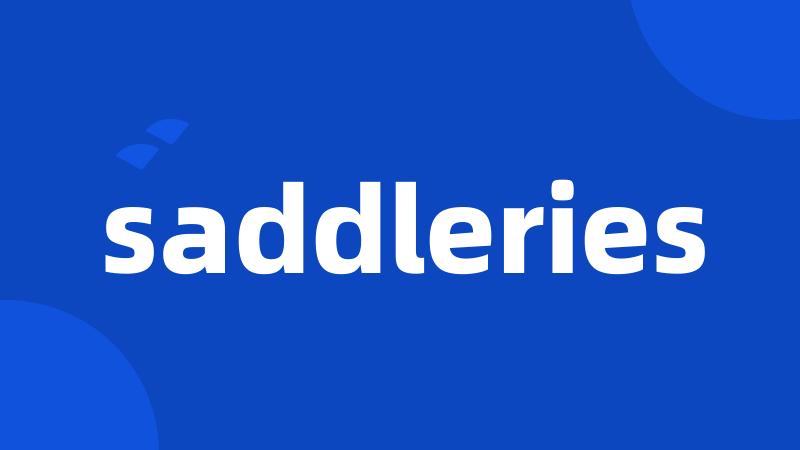 saddleries