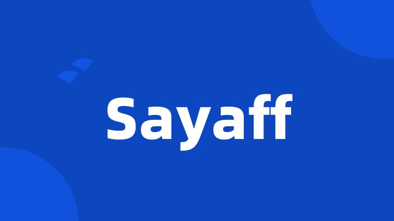 Sayaff