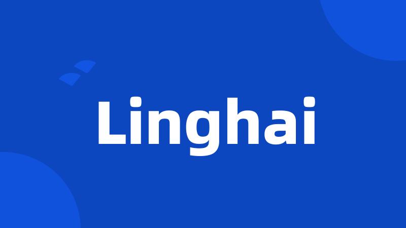 Linghai